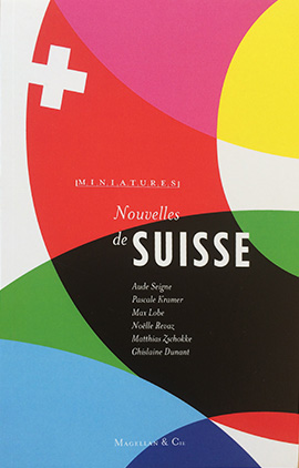 Une Suisse intérieure, nouvelle, de Ghislaine Dunant